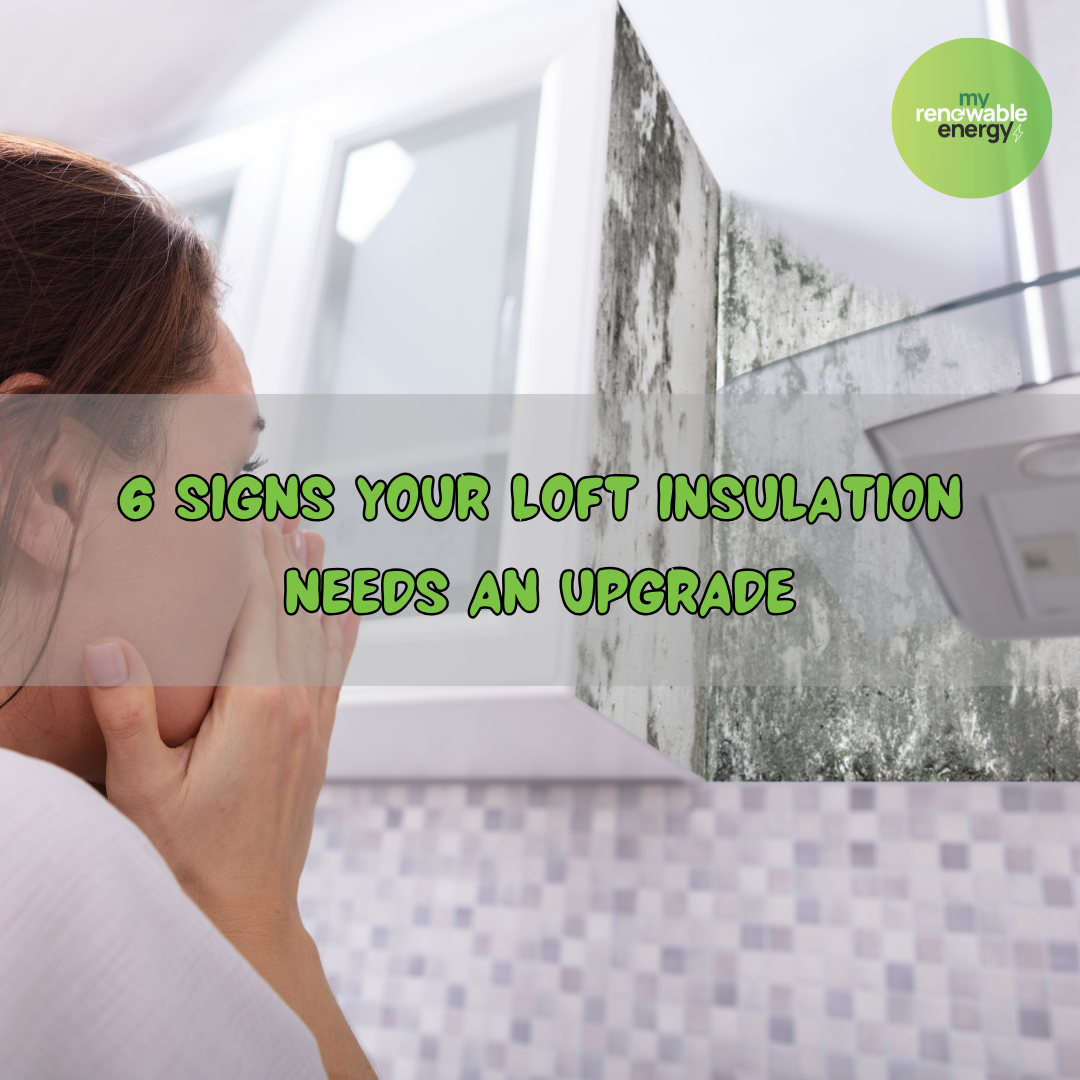 6 Signs Your Loft Insulation Needs an Upgrade